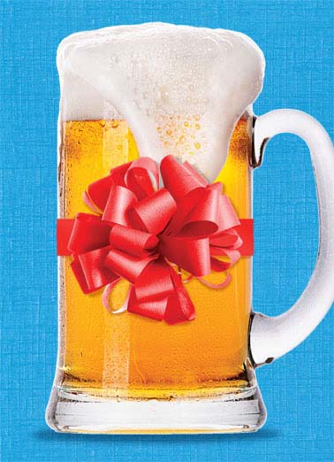 Shop For (BDay) Funny Kevin Card Funny A picture of a red ribbon tired around a mug of beer. | beer red ribbon glass mug  And they say you're hard to shop for.